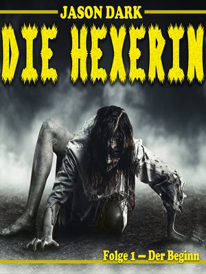 cover image of Der Beginn--Die Hexerin, Folge 1